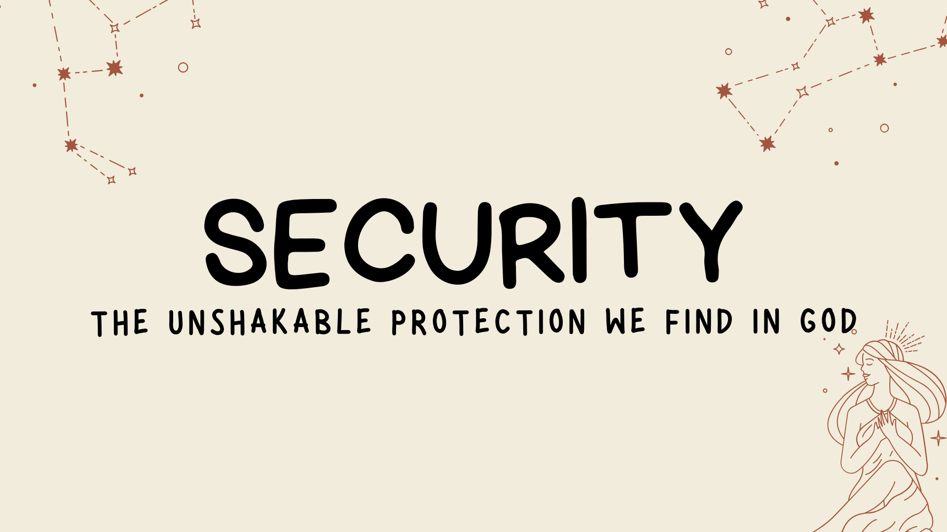 Security: The Unshakable Protection We Find in God